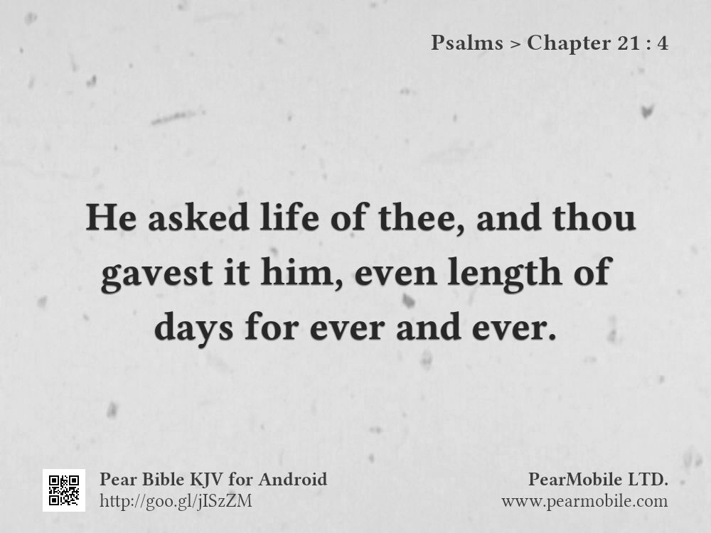 Psalms, Chapter 21:4